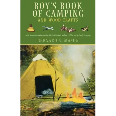 Boy's Book of Camping and Wood Crafts