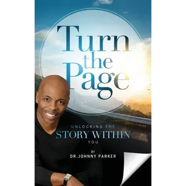 Turn the Page: Unlocking the Story Within You