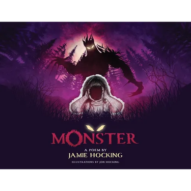 Monster: A Poem by Jamie Hocking
