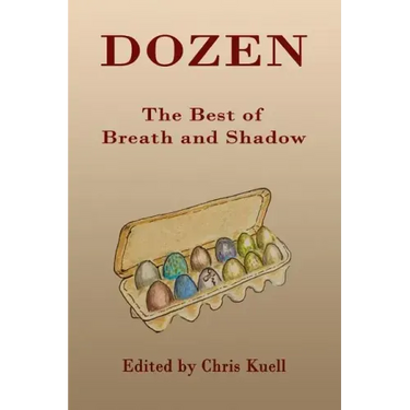 Dozen: The Best of Breath and Shadow