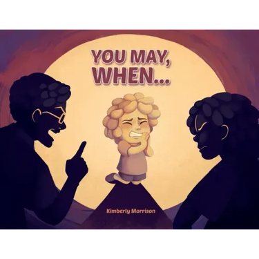 You May, When...