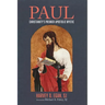 Paul: Christianity's Premier Apostolic Mystic