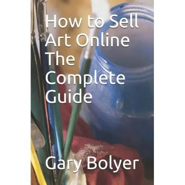 How to Sell Art Online: The Complete Guide