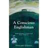 A Conscious Englishman