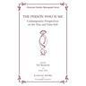 The Person Who Is Me: Contemporary Perspectives on the True and False