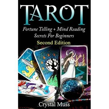 Tarot: Fortune Telling and Mind Reading Secrets