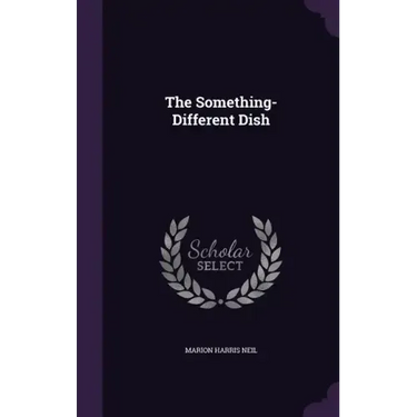 The Something-Different Dish