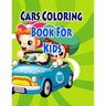 Cars Coloring Book For Kids: Coloring Pages for Kids