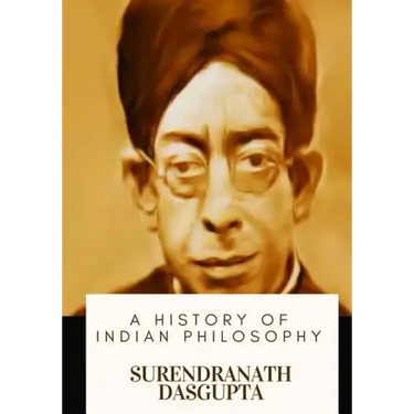 A History of Indian Philosophy