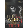 The First Wife 3
