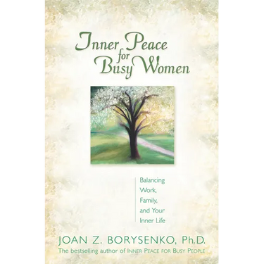 Inner Peace for Busy Women/Trade