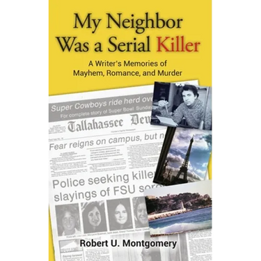 My Neighbor Was a Serial Killer