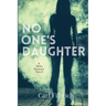 No One's Daughter: A Mike Ramsey Novel