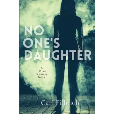 No One's Daughter: A Mike Ramsey Novel