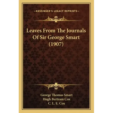 Leaves from the Journals of Sir George Smart (1907)