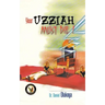 Your Uzziah must die