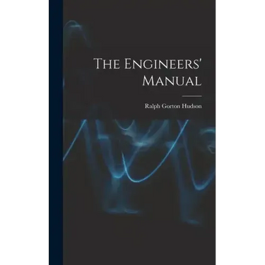 The Engineers' Manual