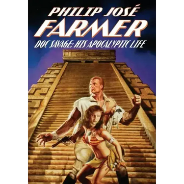 Doc Savage: His Apocalyptic Life