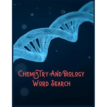 Chemistry And Biology Word Search: 200+ Puzzles that Have Numerous Themes Including Biology and Chemistry and Much More