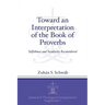 Toward an Interpretation of the Book of Proverbs: Selfishness and Secularity Reconsidered