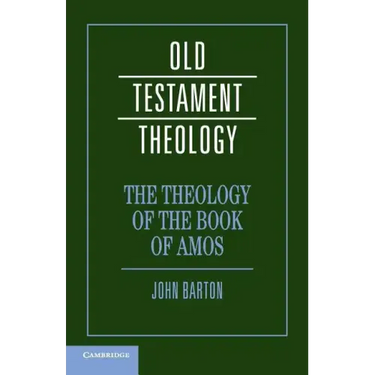 The Theology of the Book of Amos