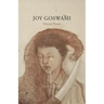 Joy Goswami: Selected Poems