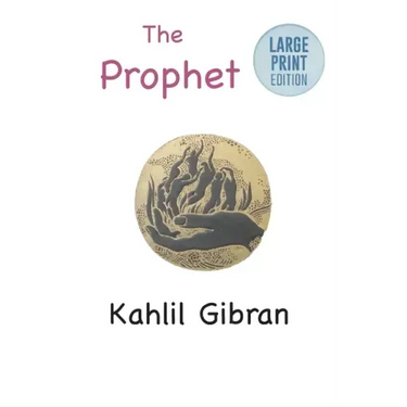 The Prophet: Large Print Edition