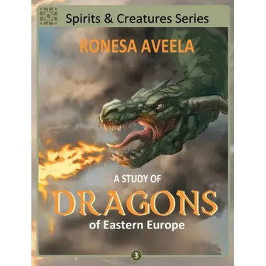 A Study of Dragons of Eastern Europe