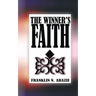 The Winner's Faith: Faith
