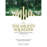 The Mighty Equalizer