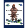 Huckleberry Henry - The Lost Journal: Volume 2 - As Recounted by Phil Hudson