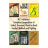 W.E. Fairbairn's Complete Compendium of Lethal, Unarmed, Hand-to-Hand Combat Methods and Fighting