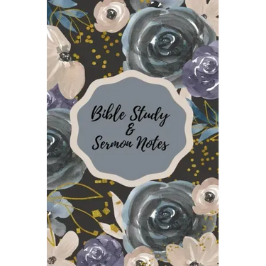 Bible Study & Sermon Notes