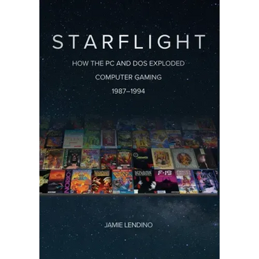 Starflight: How the PC and DOS Exploded Computer Gaming 1987-1994