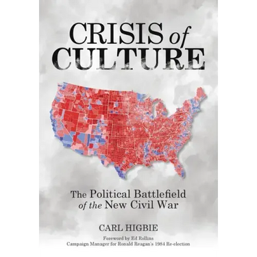 Crisis of Culture: The Political Battlefield of the New Civil War