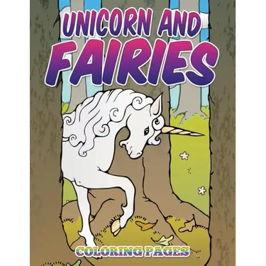 Unicorn and Fairies Coloring Pages: Kids Colouring Books