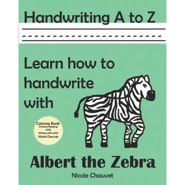 Handwriting A to Z: Learn how to handwrite with Albert the Zebra