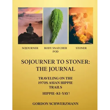 Sojourner to Stoner: The Journal