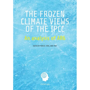 The Frozen Climate Views of the IPCC: An Analysis of AR6