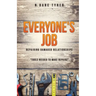 Everyone's Job - Repairing Damaged Relationships