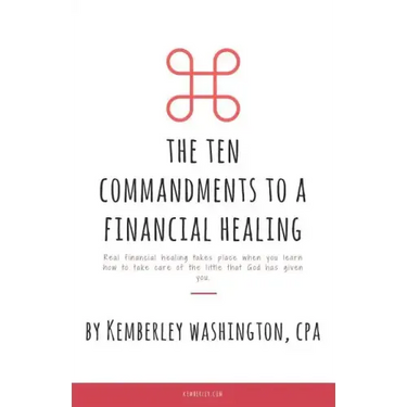 The Ten Commandments to a Financial Healing