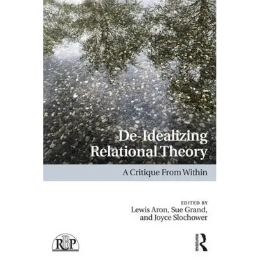 De-Idealizing Relational Theory: A Critique from Within