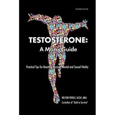 Testosterone: A Man's Guide