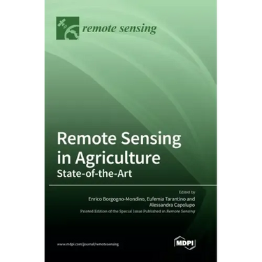 Remote Sensing in Agriculture: State-of-the-Art