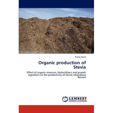 Organic production of Stevia