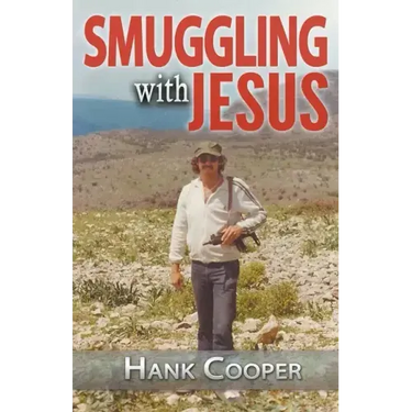 Smuggling With Jesus