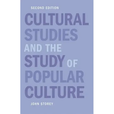 Cultural Studies and the Study of Popular Culture