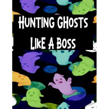 Hunting Ghosts Like A Boss: Track All Of Your Paranormal Data