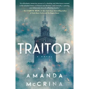 Traitor: A Novel of World War II