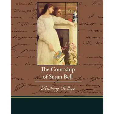 The Courtship of Susan Bell